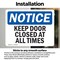 Signmission Keep Door Closed At All Times, 10 in W x Rectangle, Vinyl Decal OS-2PACK-NS-D-710-L-15851 - alternate 4